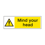 Mind Your Head Warning Sign - PVC Safety Signs
