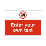 No Eating Or Drinking Custom Safety Sign - PVC Safety Signs