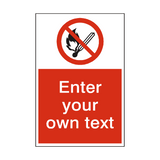 No Open Flame Custom Prohibition Sign - PVC Safety Signs