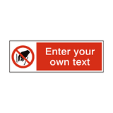 No Reaching In Custom Sign - PVC Safety Signs