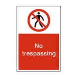 No Trespassing Sign - PVC Safety Signs