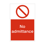 No Admittance Sign - PVC Safety Signs