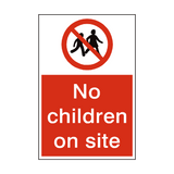 No Children On Site Sign - PVC Safety Signs