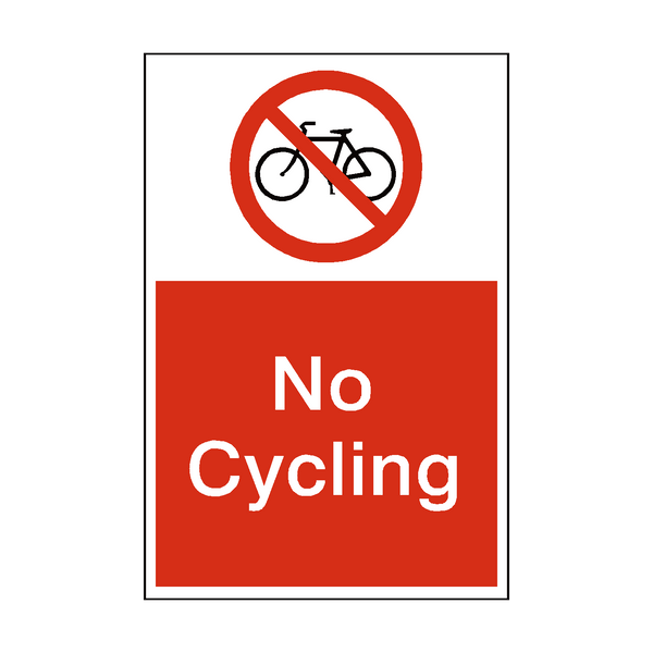 No Cycling Sign - PVC Safety Signs
