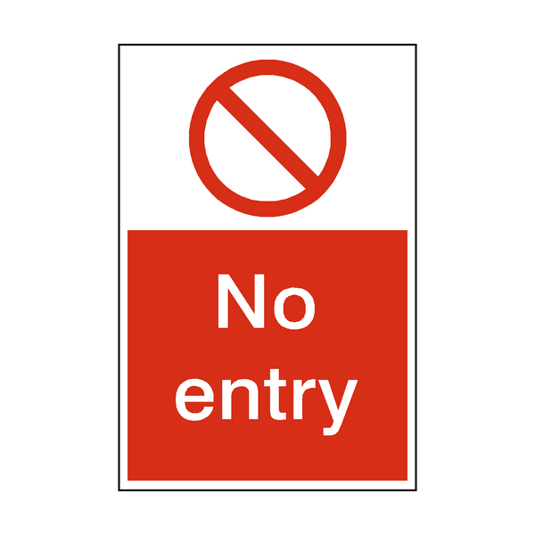 No Entry Sign - PVC Safety Signs