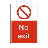 No Exit Sign - PVC Safety Signs