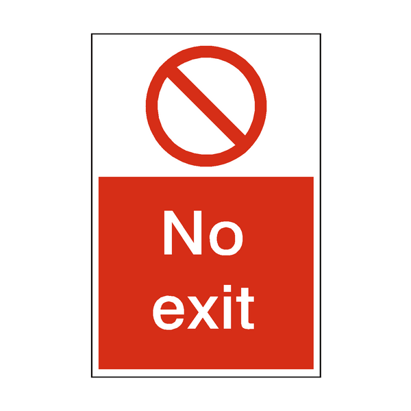 No Exit Sign - PVC Safety Signs