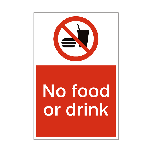 No Food or Drink Sign - PVC Safety Signs