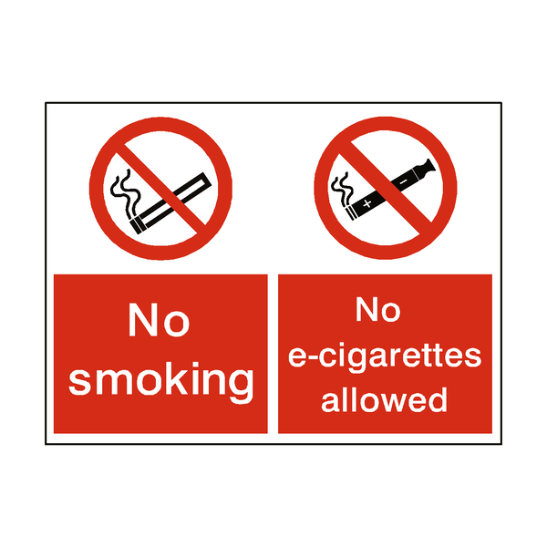 No Smoking No E-Cigarette Dual Sign - PVC Safety Signs