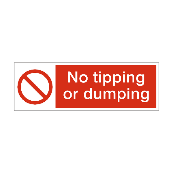 No Tipping Or Dumping Safety Sign - PVC Safety Signs