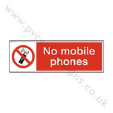 No Mobile Phones Safety Sign - PVC Safety Signs