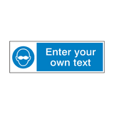 Opaque Eye Protection Custom Sign - PVC Safety Signs