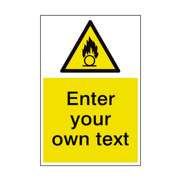 Oxidising Custom Hazard Sign - PVC Safety Signs