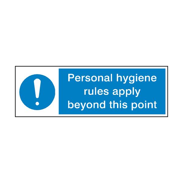 Personal Hygiene Rules Point Sign - PVC Safety Signs