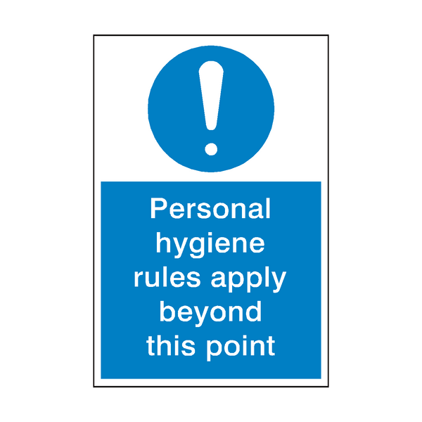 Personal Hygiene Rules Sign - PVC Safety Signs