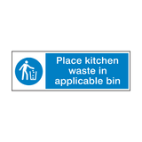 Place Kitchen Waste In Bin Hygiene Sign - PVC Safety Signs
