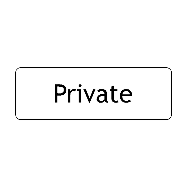 Private Door Sign
