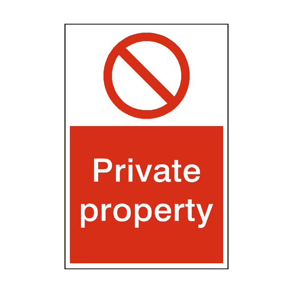 Private Property Sign - PVC Safety Signs