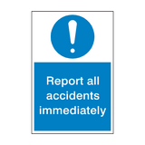 Report Accidents Mandatory Sign - PVC Safety Signs