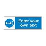 Sound Horn Custom Sign - PVC Safety Signs