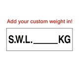 SWL Sign Kg White Custom Weight - PVC Safety Signs