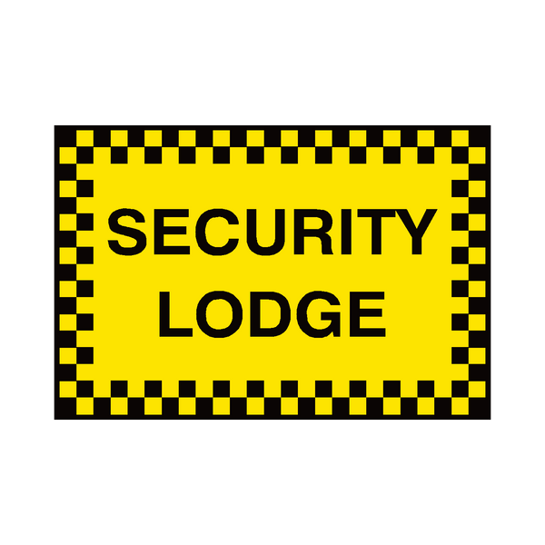 Security Lodge Sign - PVC Safety Signs