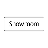 Showroom Door Sign - PVC Safety Signs