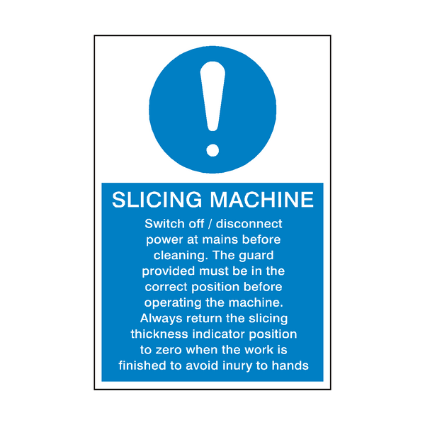 Slicing Machine Instructions Sign - PVC Safety Signs