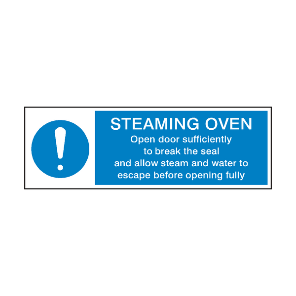 Steaming Oven Mandatory Sign - PVC Safety Signs