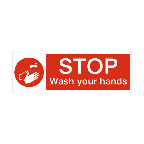 Stop Wash Your Hands Hygiene Sign - PVC Safety Signs