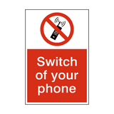 Switch Of Your Phone Sign - PVC Safety Signs