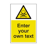 Toxic Material Custom Hazard Sign - PVC Safety Signs
