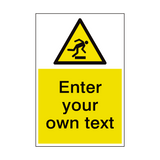 Trip Hazard Custom Hazard Sign - PVC Safety Signs