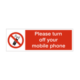 Turn Off Mobile Phone Safety Sign - PVC Safety Signs