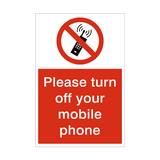 Turn Off Mobile Phone Sign - PVC Safety Signs