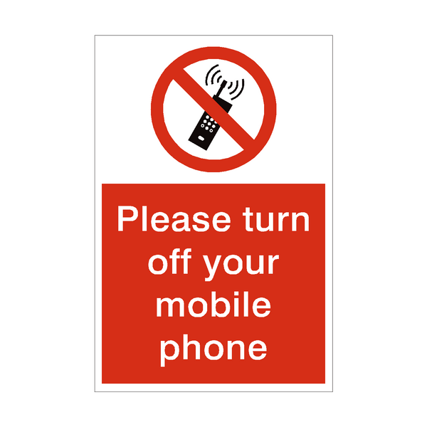 Turn Off Mobile Phone Sign - PVC Safety Signs