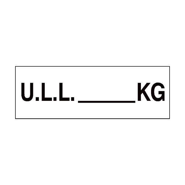 ULL Sign KG White - PVC Safety Signs