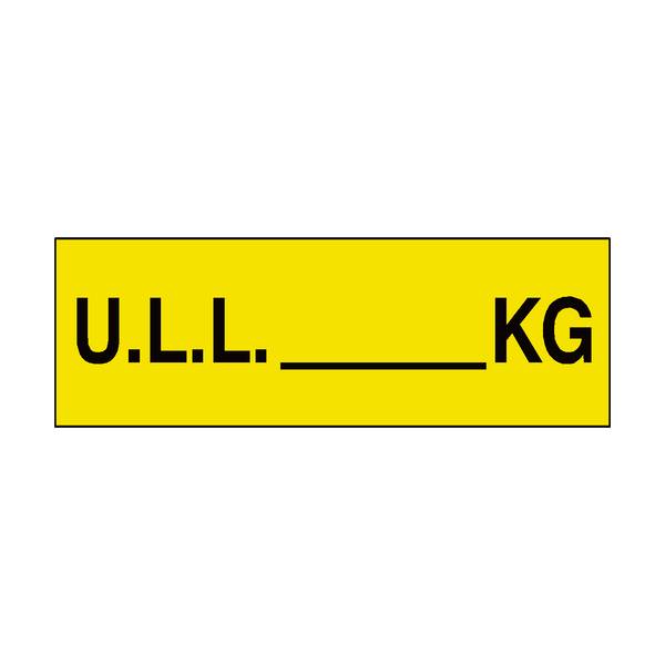 ULL Sign Kg Yellow Custom Weight - PVC Safety Signs