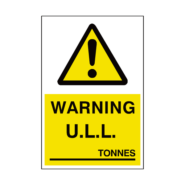 unladen Weight Sign Tonnes - PVC Safety Signs