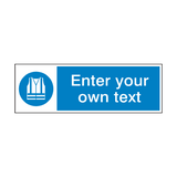 Wear Hi Viz Custom Sign - PVC Safety Signs
