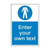 Wear Protective Clothing Custom Safety Sign - PVC Safety Signs