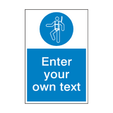 Wear Safety Harness Custom Mandatory Sign - PVC Safety Signs
