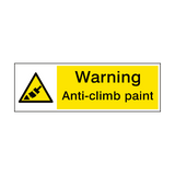Warning Anti Climb Paint Sign - PVC Safety Signs