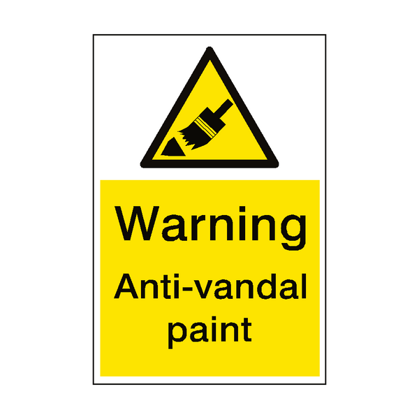 Warning Anti Vandal Paint Sign Portrait - PVC Safety Signs