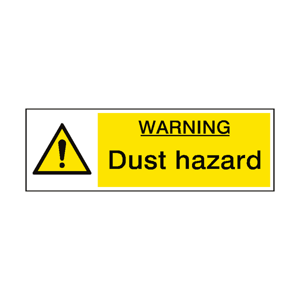Warning Dust Hazard Sign