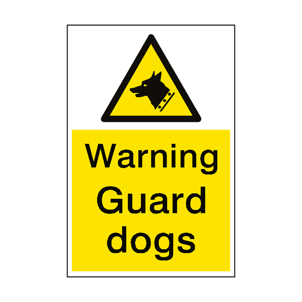 Warning Guard Dogs Sign Portrait - PVC Safety Signs