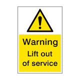 Lift Out Of Service Sign Portrait - PVC Safety Signs