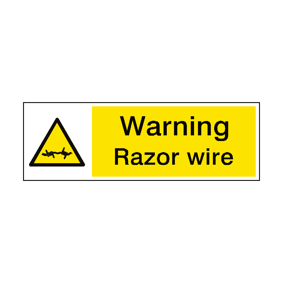 Caution Sign Razor Warning Razor Wire Hazard Sign | PVC Safety Signs