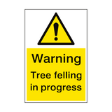 Warning Tree Felling Sign Portrait - PVC Safety Signs