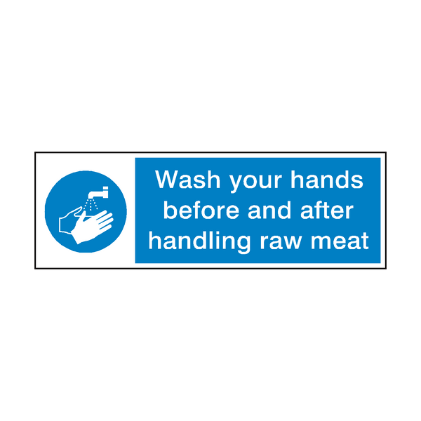 Wash Your Hands After Handling Raw Meat Sign - PVC Safety Signs